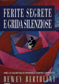 Ferite segrete e grida silenziose